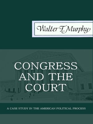 cover image of Congress and the Court